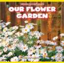 Image for Our Flower Garden