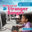 Image for Be Aware of Stranger Danger