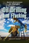 Image for Oil Drilling and Fracking
