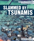Image for Slammed by Tsunamis