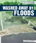 Image for Washed Away by Floods