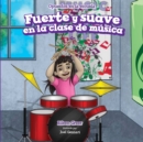 Image for Fuerte y suave en la clase de musica (Loud and Quiet in Music Class)