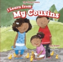 Image for I Learn from My Cousins
