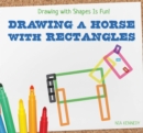 Image for Drawing a Horse with Rectangles