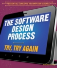 Image for Software Design Process: Try, Try Again