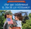 Image for Por que celebramos el Dia de los Veteranos? (Why Do We Celebrate Veterans Day?)