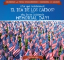 Image for Por que celebramos el Dia de los Caidos? / Why Do We Celebrate Memorial Day?