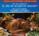 Image for Por que celebramos el Dia de Accion de Gracias? / Why Do We Celebrate Thanksgiving?
