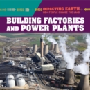 Image for Building Factories and Power Plants