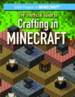 Image for Unofficial Guide to Crafting in Minecraft(R)