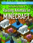 Image for Unofficial Guide to Raising Animals in Minecraft(R)