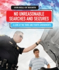 Image for No Unreasonable Searches and Seizures
