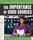 Image for Importance of Good Sources