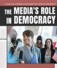 Image for Media&#39;s Role in Democracy