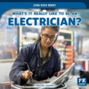 Image for What&#39;s It Really Like to Be an Electrician?