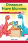 Image for Dinosaurs Have Manners