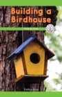 Image for Building a Birdhouse