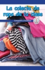 Image for La colecta de ropa de la clase (Our Class Clothing Drive: Sharing and Reusing)