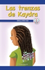 Image for Las trenzas de Kaydra: Una y otra vez (Kaydra&#39;s Cornrows: Over and Over Again)