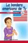 Image for La bandera americana de Ty: Fragmentar el problema (Ty&#39;s American Flag: Breaking Down the Problem)