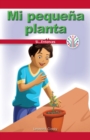 Image for Mi pequena planta: Si...Entonces (My Little Plant: If...Then)
