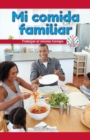 Image for Mi comida familiar: Trabajar al mismo tiempo (My Family Meal: Working at the Same Time)