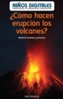 Image for Como hacen erupcion los volcanes?: Mostrar eventos y procesos (How Do Volcanoes Explode?: Showing Events and Processes)