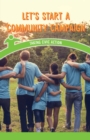 Image for Let&#39;s Start a Community Campaign