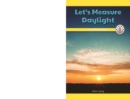 Image for Let&#39;s Measure Daylight