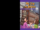 Image for My Trip to Boston