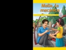 Image for Malia, la mecanica: Compartir y reutilizar (Malia the Mechanic: Sharing and Reusing)