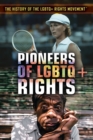 Image for Pioneers of LGBTQ+ Rights