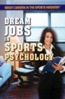 Image for Dream Jobs in Sports Psychology
