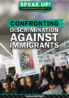 Image for Confronting Discrimination Against Immigrants