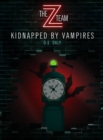 Image for Kidnapped by Vampires