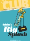 Image for Addy&#39;s Big Splash