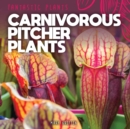 Image for Carnivorous Pitcher Plants