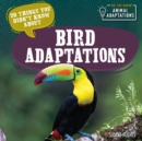 Image for 20 Things You Didn&#39;t Know About Bird Adaptations