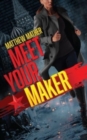 Image for Meet Your Maker
