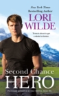 Image for Second Chance Hero (previously published as Once Smitten, Twice Shy)