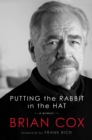 Image for Putting the Rabbit in the Hat