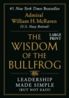 Image for The Wisdom of the Bullfrog : Leadership Made Simple (But Not Easy)