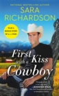Image for First Kiss with a Cowboy : Includes a bonus novella