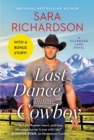Image for Last Dance with a Cowboy : Includes a Bonus Novella