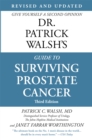 Image for Dr. Patrick Walsh&#39;s Guide to Surviving Prostate Cancer (Fourth Edition)