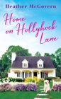 Image for Home on Hollyhock Lane