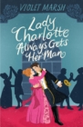 Image for Lady Charlotte Always Gets Her Man
