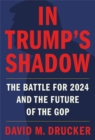 Image for In Trump&#39;s Shadow