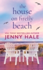 Image for The House on Firefly Beach