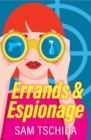Image for Errands &amp; Espionage